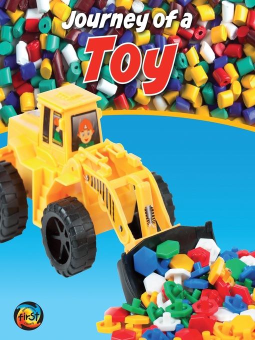 Title details for Journey of a Toy by John Malam - Available